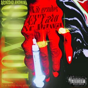 Toxico (Explicit)