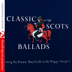 Classic Scots Ballads (Digitally Remastered)