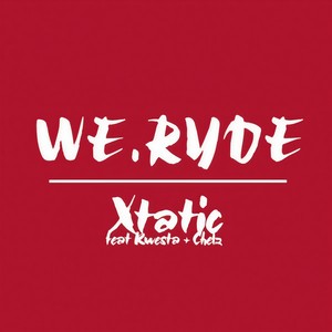We Ryde (Explicit)