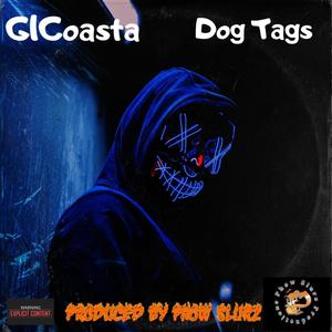 Presents...G1Coasta Dog Tags (Explicit)