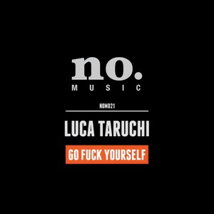 Go **** Yourself (Explicit)