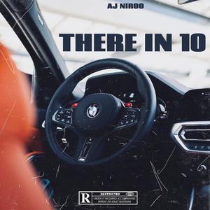 THERE IN 10 (feat. Nito NB) (Explicit)