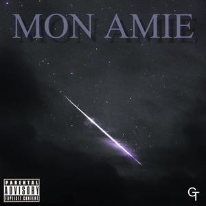 MON AMIE (Explicit)