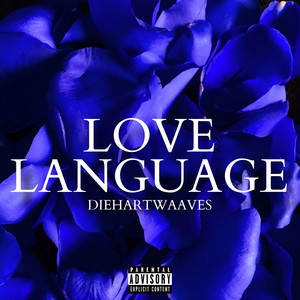 Love Language (Explicit)