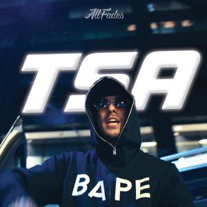 TSA (feat. King Dmoe) (Explicit)