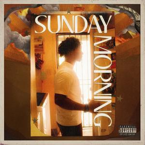 Sunday Morning (EP) [Explicit]