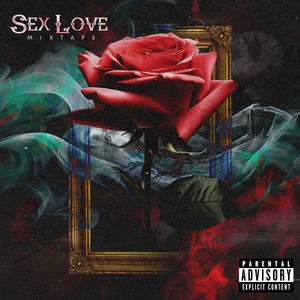 Sex Love (Explicit)