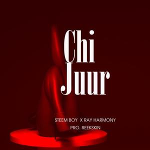 Chi Juur (feat. Ray Harmony)