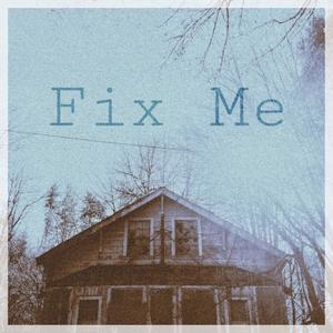 Fix Me (feat. Emma Allen)