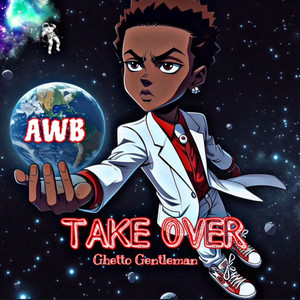 AWB TAKEOVER (Explicit)