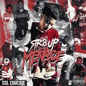 Str8 Up Menace (Explicit)