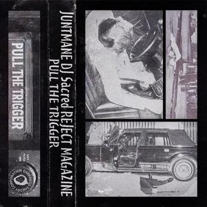 PULL THE TRIGGER (feat. DJ Sacred & REJECT MAGAZINE|Explicit)