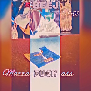 Mazza****ass (Explicit)