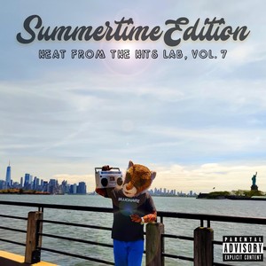 Heat from the Hits Lab, Vol. 7: Summertime Edition (Explicit)