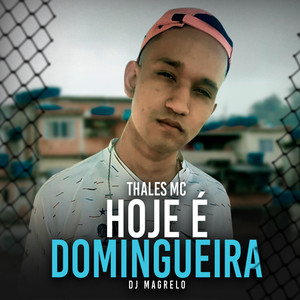 Hoje É Domingueira (Explicit)