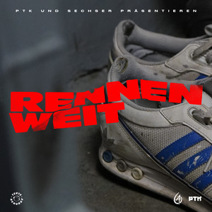 Rennen Weit (Explicit)