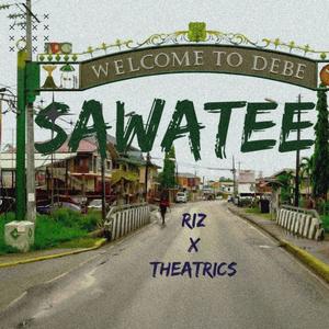 Sawatee (feat. Theatrics)