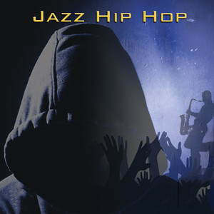 Jazz Hip Hop