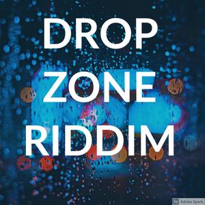 Drop Zone Riddim