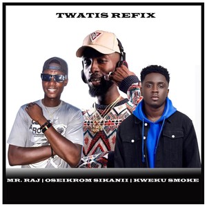 Twatis (Refix)