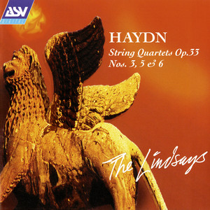 Haydn: String Quartets, Op.33 Nos. 3, 5, 6 (海顿：弦乐四重奏，作品33之3，作品33之5，作品33之6)