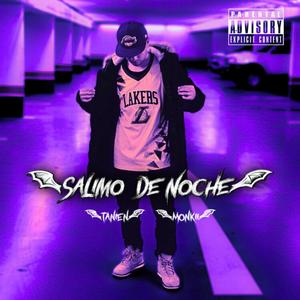 Salimo de noche (feat. Monkii) [Explicit]