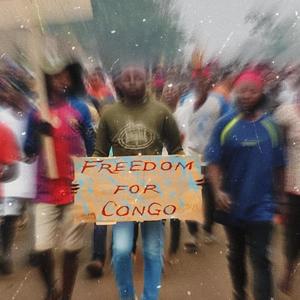 Free Congo (Freedom Manifestation Chant)