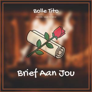 Brief Aan Jou (Explicit)