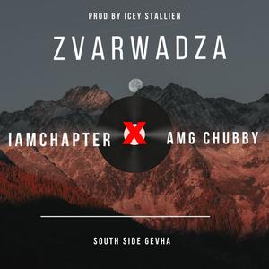 Zvarwadza (feat. AMG Chubby) (Explicit)