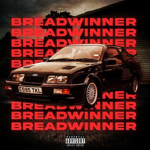 Breadwinner! (Explicit)