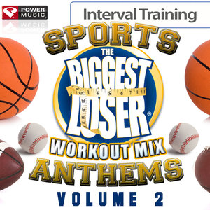 Biggest Loser Workout Mix - Sports Anthems Vol. 2 (Interval Training Workout) [4:3]