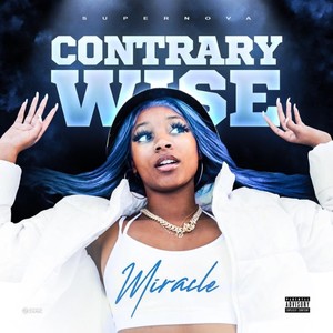 Contrary Wise (Explicit)