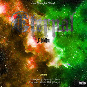 Eternal Riddim (Explicit)