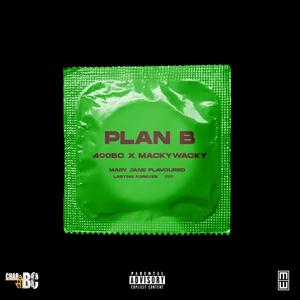 PLAN B (Explicit)