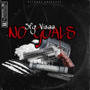 No Goals (Explicit)