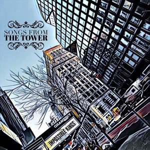 Songs from the Tower