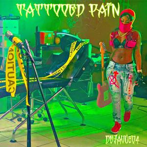 Tattooed Pain (Explicit)