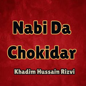 Nabi Da Chokidar