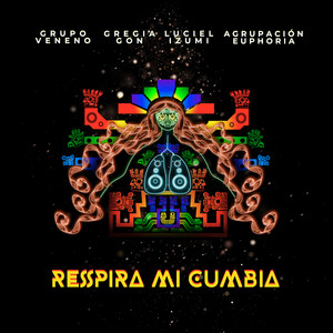 Respira Mi Cumbia