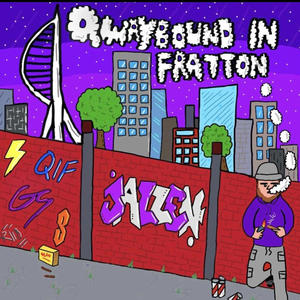 Qwaybound in Fratton (Explicit)