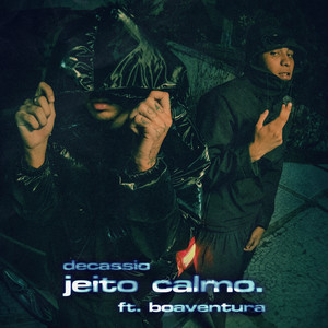 Jeito Calmo (Explicit)