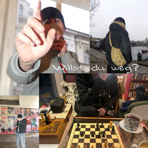 Willst Du Weg?