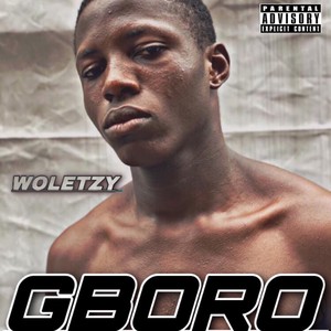 Gboro (Explicit)