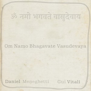 Om Namo Bhagavate Vasudevaya