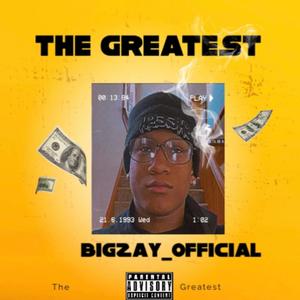 The Greatest (Explicit)