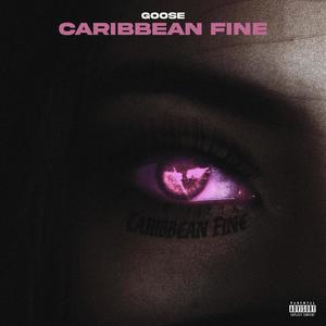 Caribbean Fine (Explicit)