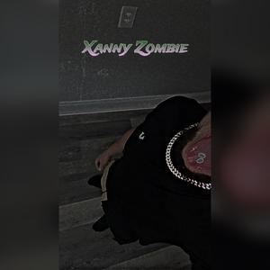 Xanny Zombie (Explicit)