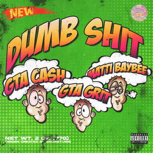 Dumb **** (Explicit)