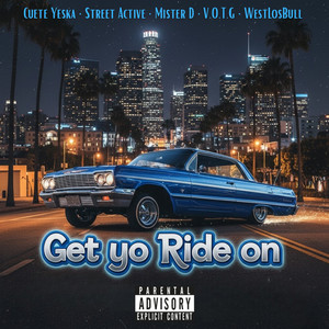 Get Yo Ride On (Explicit)