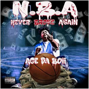 N.B.A (Never Broke Again) (Explicit)